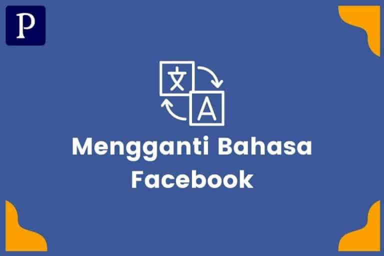 Cara Mengganti Bahasa Facebook