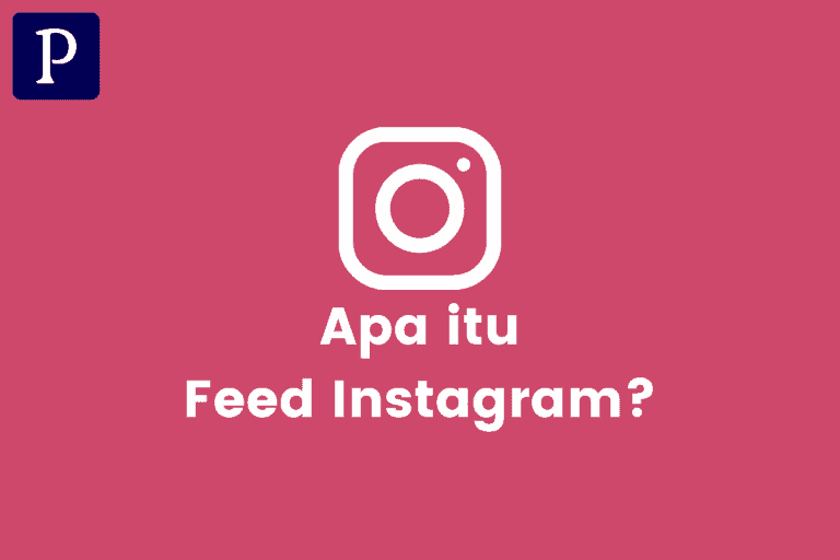 Pengertian Feed Instagram