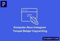 Akun Instagram Tempat Belajar Copywriting