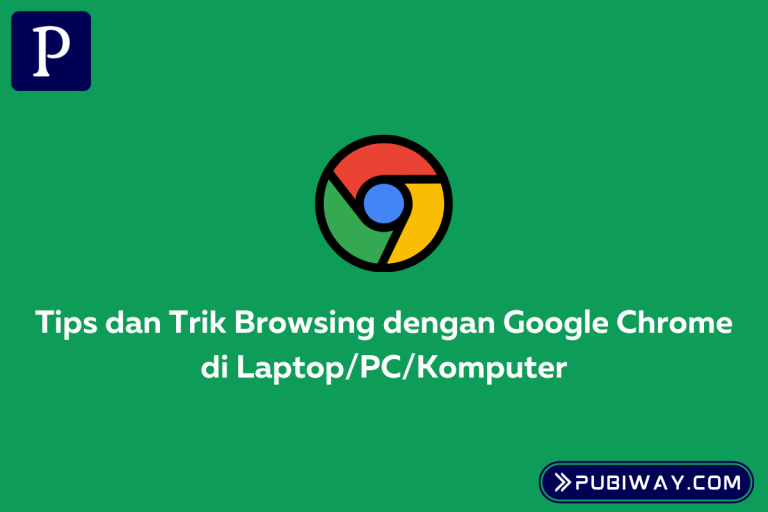 Tips Browsing pakai Google Chrome di Laptop