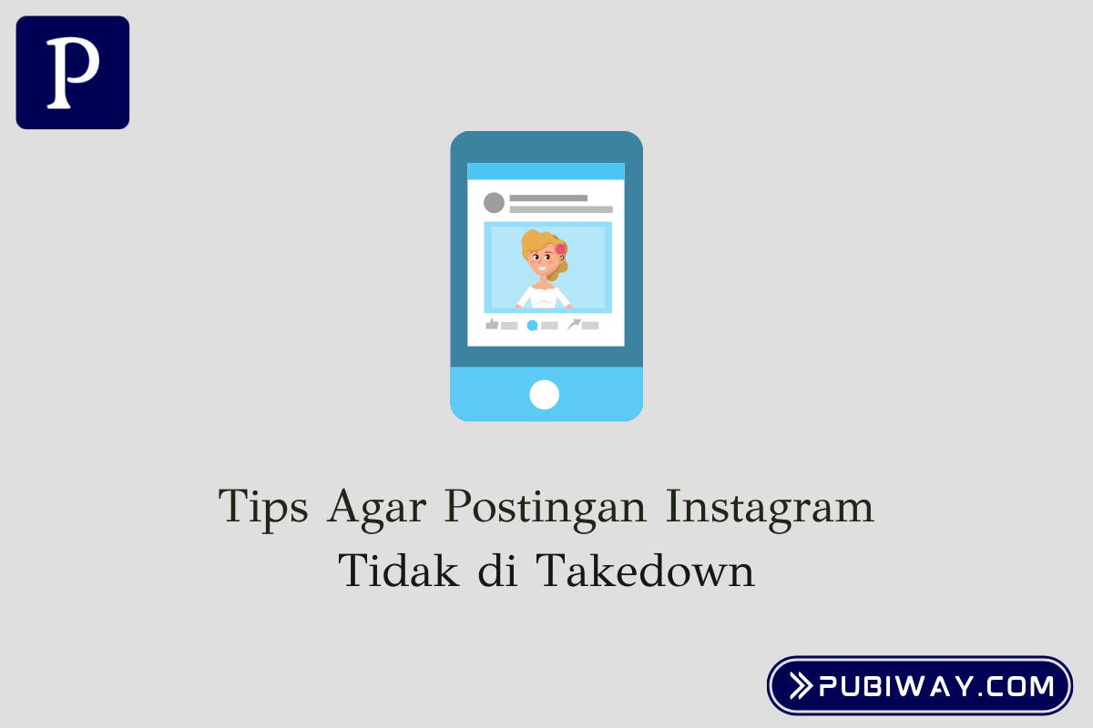 Tips Agar Postingan instagram tidak di takedown